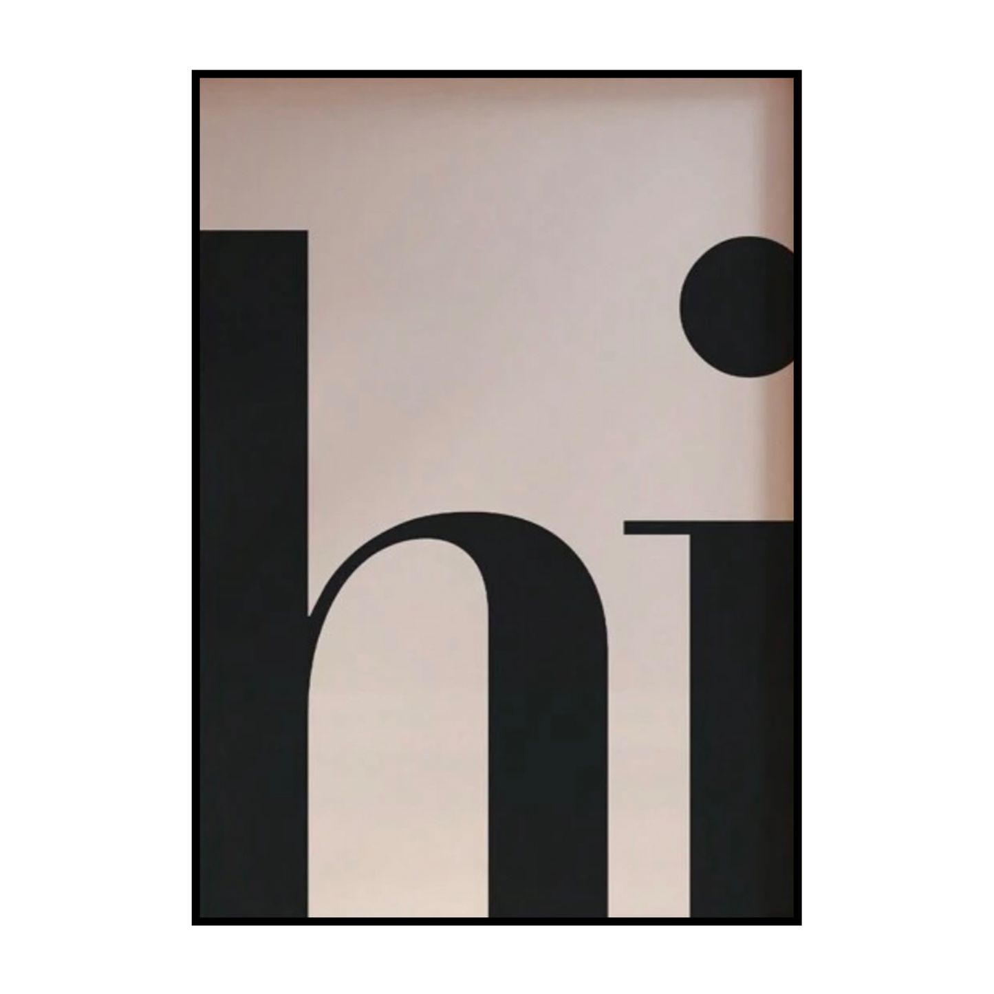 Minimalist “Hi” Typography Poster