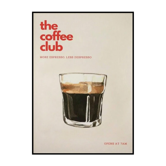 The Coffee Club – Espresso Poster
